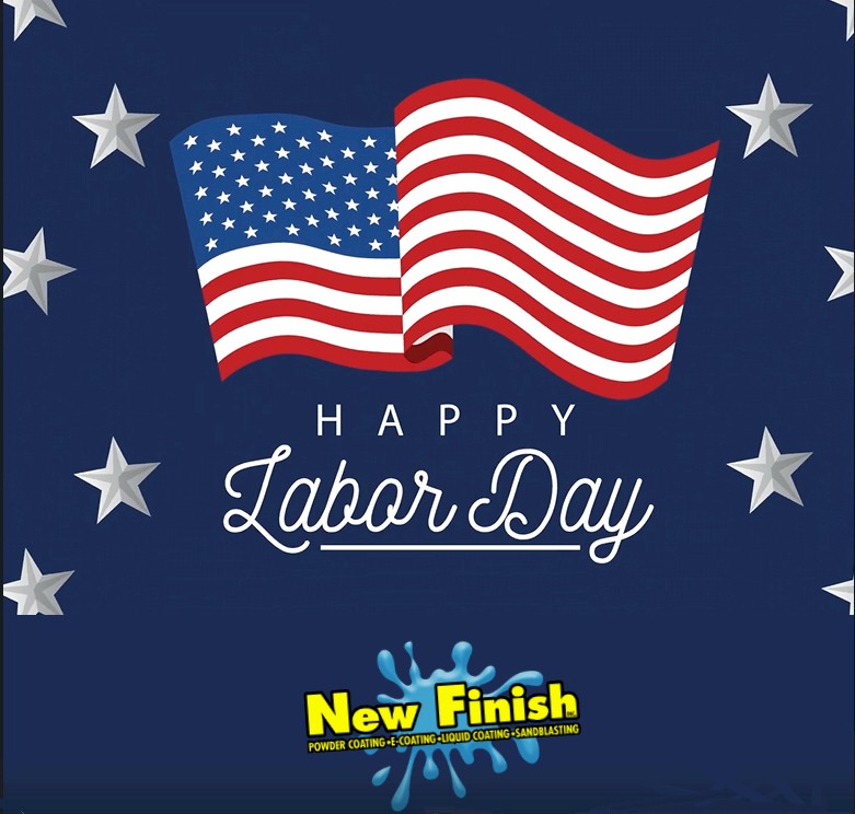 Happy Labor Day Weekend from New Finish, Inc.!