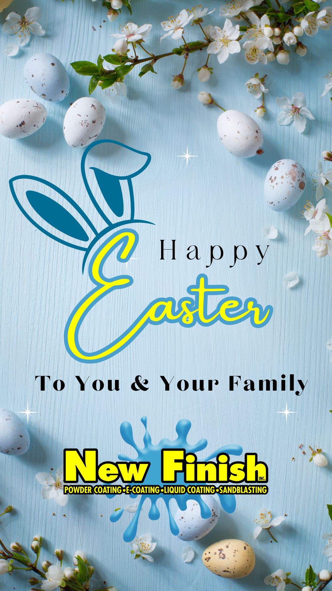 Happy Easter from all of us at New Finish, Inc.!